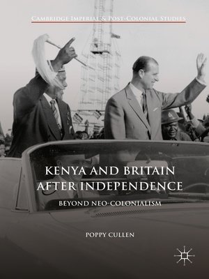cover image of Kenya and Britain after Independence